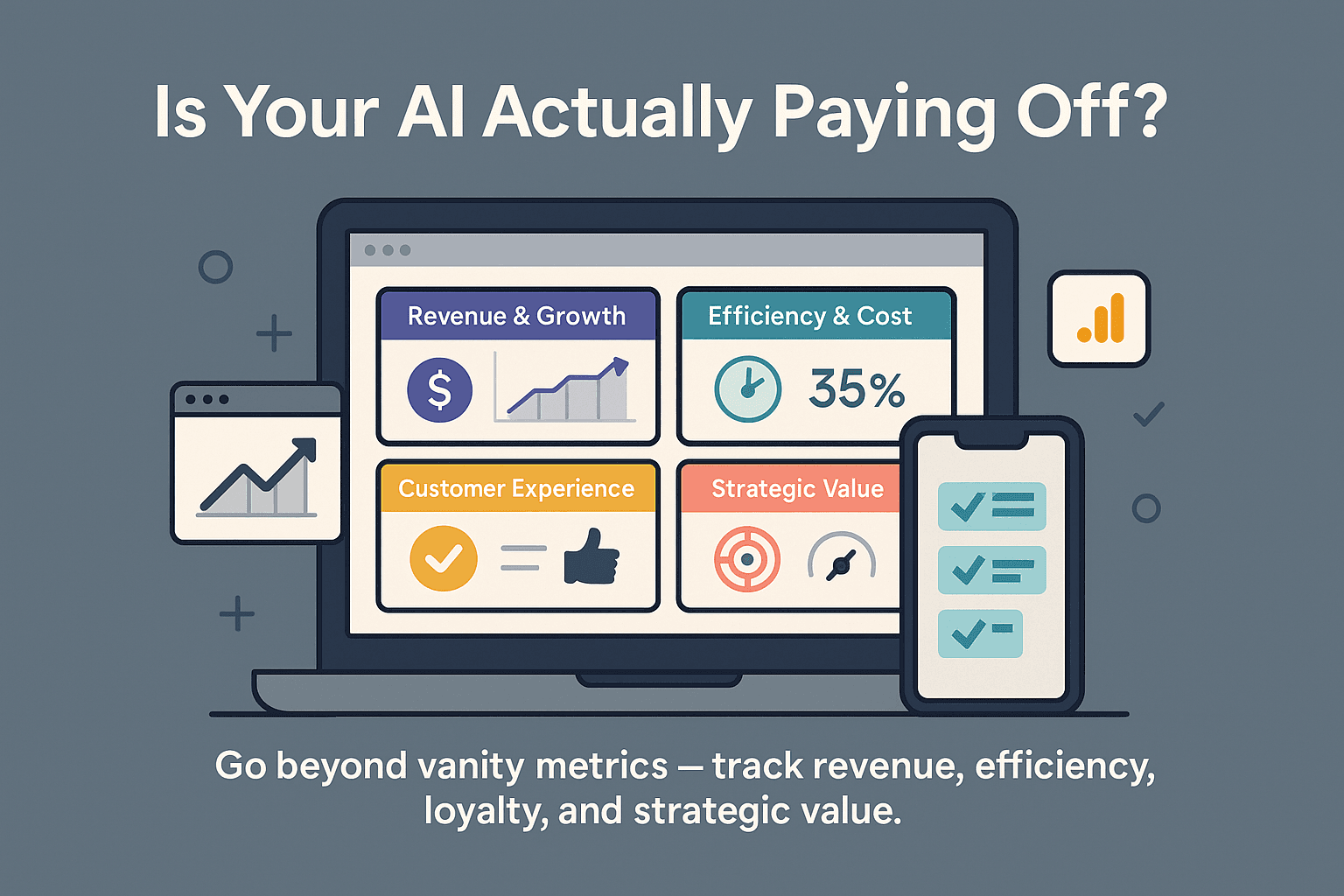 Measuring What Matters: Tracking ROI in Your AI-Driven Marketing