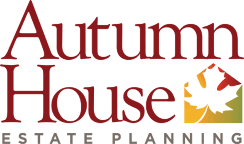 Autumn House Estate Planning